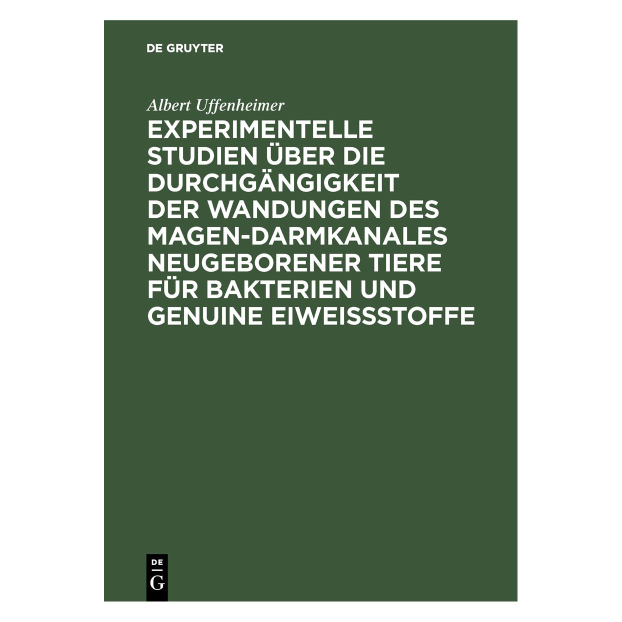De Gruyter Uffenheimer:Experimentelle Studien über (Deutsch, Hardcover, Albert Uffenheimer) (67826714)