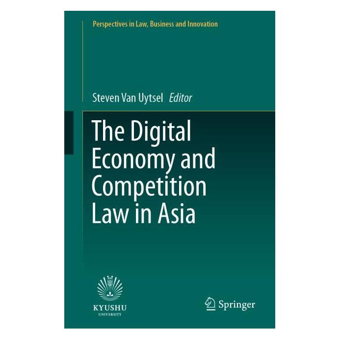 Springer The Digital Economy and Competition Law in Asia (Englisch, Hardcover, Steven Van Uytsel) (63725581)