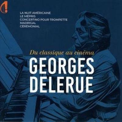 Georges Delerue - von der Klassik zum Film - Aubier,Bilger,Orchestre de Bretagne, CD
