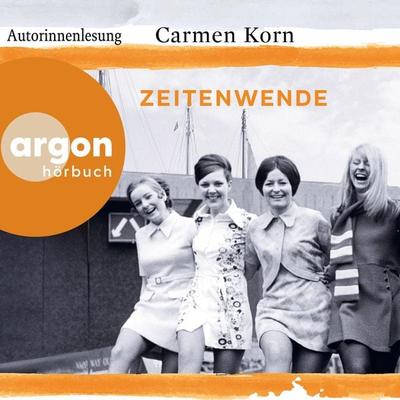 Zeitenwende - Carmen Korn, Audio, 9783732475292