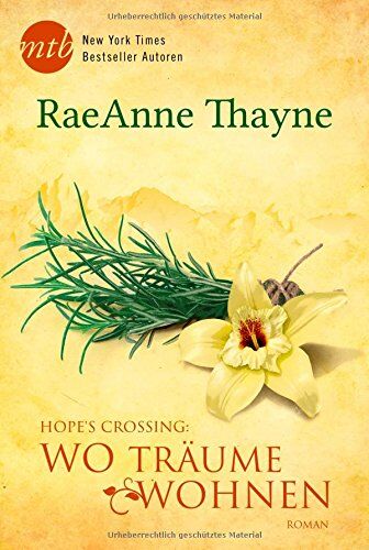 RaeAnne Thayne - Hope's Crossing - Wo Träume wohnen - Preis vom 09.10.2026 07:28:09 h