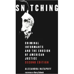 Snitching, Fachbücher von Alexandra Natapoff