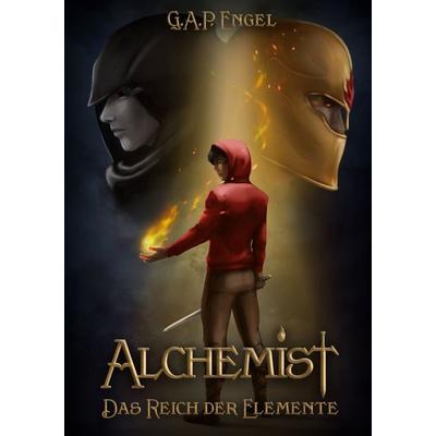 Alchemist, Taschenbuch von G.A.P. Engel, BoD – Books on Demand, 978-3-696-39589-6
