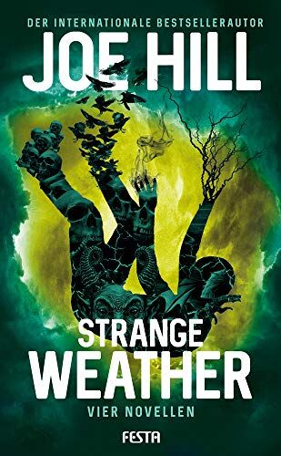 Joe Hill - Strange Weather - Vier Novellen - Preis vom 12.10.2026 11:37:12 h