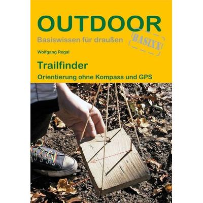 Trailfinder, Taschenbuch von Wolfgang Regal, Stein, Conrad, Verlag, 978-3-86686-325-5