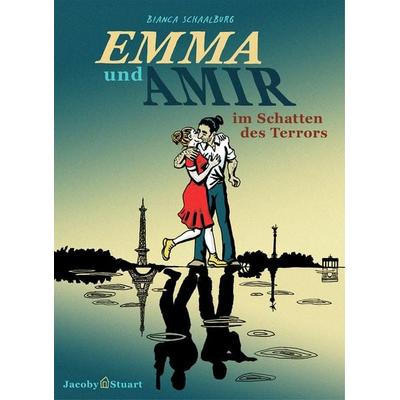 Emma und Amir, Gebundene Ausgabe von Bianca Schaalburg, Verlagshaus Jacoby & Stuart, 978-3-96428-292-7