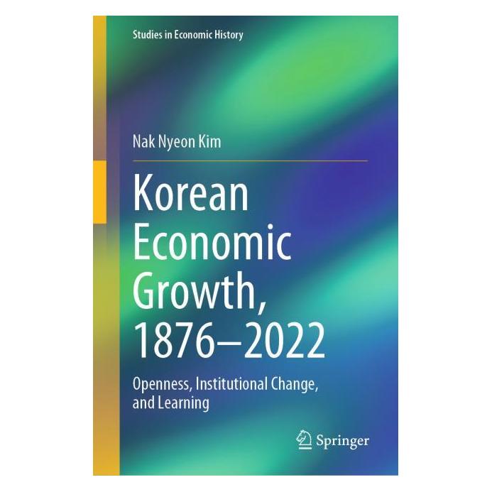 Springer Korean Economic Growth, 1876 - 2022 (Englisch, Hardcover, Nak Nyeon Kim) (71879059)