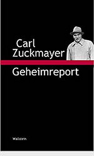 Carl Zuckmayer - Geheimreport - Preis vom 06.10.2026 07:26:00 h