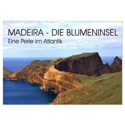 Madeira - Eine wunderschöne Perle im Atlantik (Wandkalender 2027 DIN A3 quer), CALVENDO Monatskalender