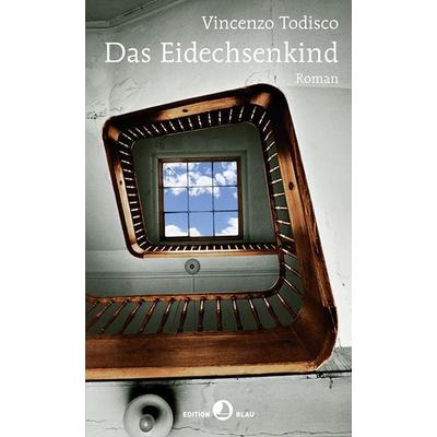 Das Eidechsenkind, Gebundene Ausgabe von Vincenzo Todisco, Rotpunktverlag