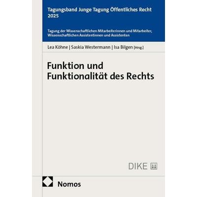 Funktion und Funktionalität des Rechts, Taschenbuch von , Nomos, 978-3-7560-3795-7