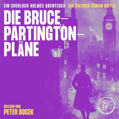 Die Bruce-Partington-Pläne - Arthur Conan Doyle, Audio, 9783991761112