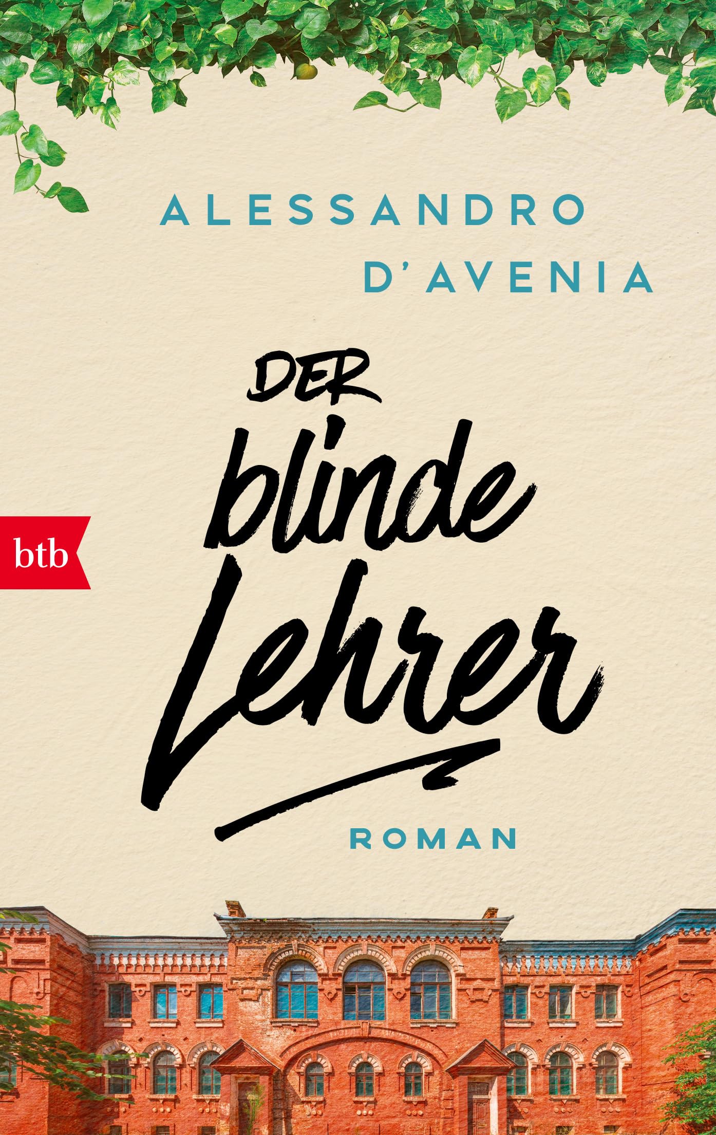 Alessandro D'Avenia - Der blinde Lehrer: Roman - Preis vom 10.10.2026 11:48:34 h