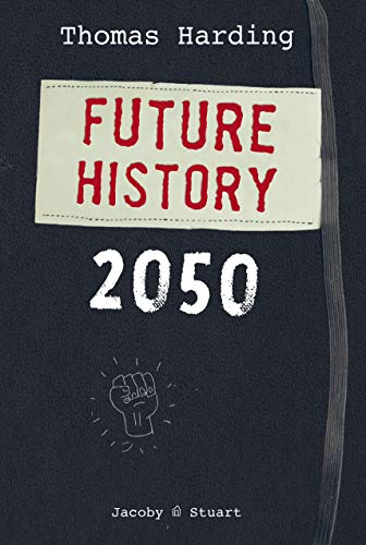 Thomas Harding - Future History 2050 - Preis vom 10.10.2026 11:48:34 h