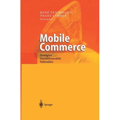 Mobile Commerce, Taschenbuch von , Springer Berlin, 978-3-642-62728-6