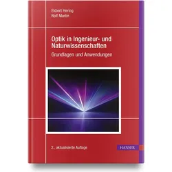 Optik in Ingenieur- und Naturwissenschaften, Fachbücher von Rolf Martin, Ekbert Hering