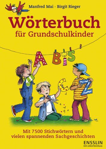 Manfred Mai - Wörterbuch für Grundschulkinder: Mit vielen spannenden Sachgeschichten - Preis vom 30.09.2026 22:30:23 h