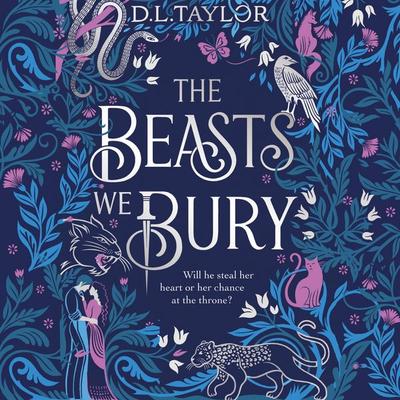 The Beasts We Bury - D. L. Taylor, Audio, 9781035041862