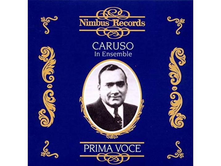 Caruso - Enrico Caruso In Ensemble