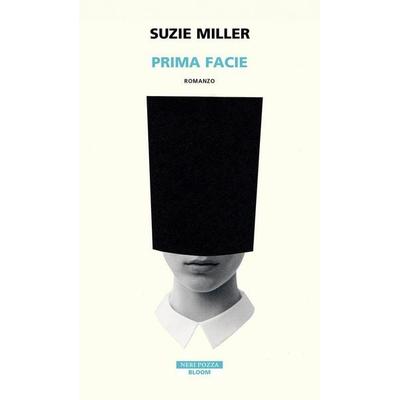 Prima facie, Taschenbuch von Suzie Miller, Neri Pozza