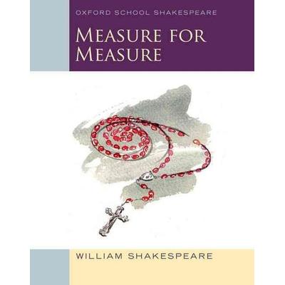 Oxford School Shakespeare: Measure for Measure, Taschenbuch von William Shakespeare, Oxford University Press, 978-0-19-839335-1