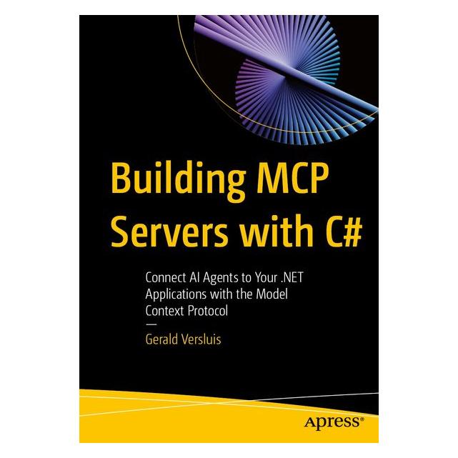 Apress Building MCP Servers with C# (Englisch, Gerald Versluis) (72680329)