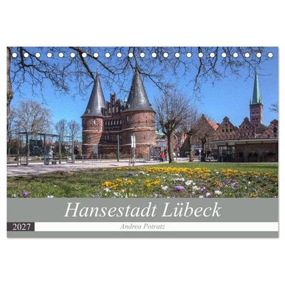 Hansestadt Lübeck (Tischkalender 2027 DIN A5 quer), CALVENDO Monatskalender