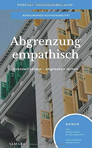Samara Armas - Abgrenzung empathisch: Grenzen setzen - Abgrenzung lernen - Preis vom 14.10.2026 23:07:16 h