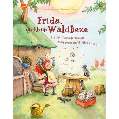Frida, die kleine Waldhexe, Gebundene Ausgabe von Jutta Langreuter, Arena, 978-3-401-70614-6