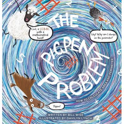 The Pigpen Problem, Gebundene Ausgabe von Bill Wise, Ingram Publishers Services, 978-1-60537-864-0