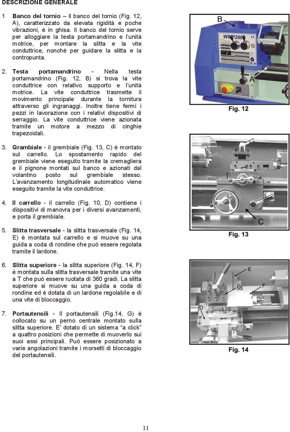 Ltf 052700260 Tornio con testa a fresare