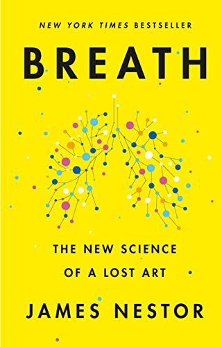 James Nestor - Breath: The New Science of a Lost Art - Preis vom 18.10.2026 15:28:09 h