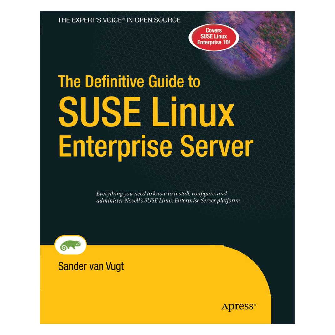 Springer The Definitive Guide to SUSE Linux Enterprise Server (Englisch, Softcover, Sander van Vugt) (55579448)