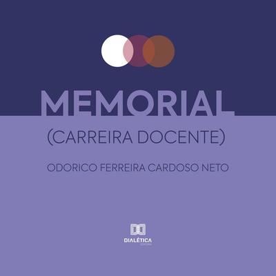 Memorial (Carreira Docente) - Odorico Ferreira Cardoso Neto (Prof. Kiko), Audio, 9786527051909