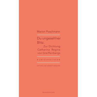 Du ungeseh'ner Blitz, Taschenbuch von Marion Poschmann, Das Wunderhorn, 978-3-88423-554-6