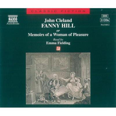 Fanny Hill or Memoirs of a Woman of Pleasure - John Cleland, Audio, 4056198063309