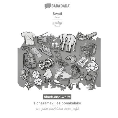 Swati - Tamil (in tamil script), sichazamavi lesibonakalako, BW, Taschenbuch von Babadada GmbH, Babadada, 978-3-366-12985-1