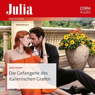 Die Gefangene des italienischen Grafen - Sara Craven,Caitlin Crews,Kate Walker, Audio, 9783963694769