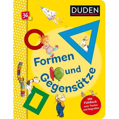 Duden 36+: Formen und Gegensätze, Gebundene Ausgabe von Hanneliese Schulze, FISCHER Sauerländer Duden, 978-3-7373-3659-8