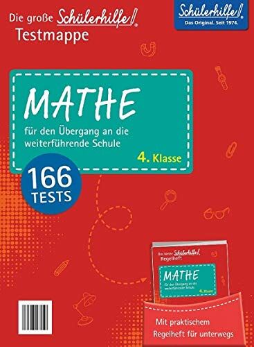 Schülerhilfe - Schülerhilfe! Testmappe Mathe: für den Übergang an die weiterführende Schule, 4.Klasse - Preis vom 10.10.2026 11:48:34 h