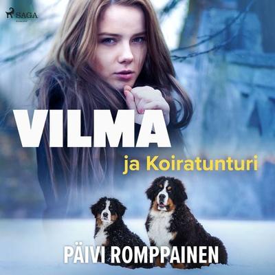 Vilma ja Koiratunturi - Päivi Romppainen, Audio, 9788726943757