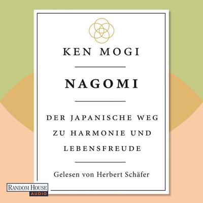 Nagomi - Ken Mogi, Audio, 9783759901927