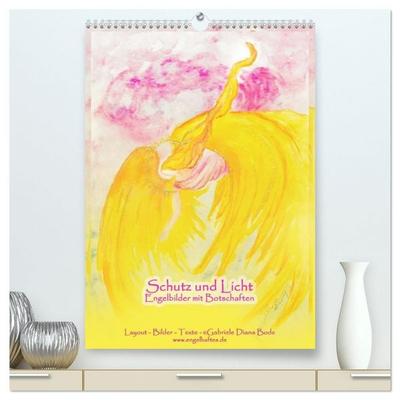 Schutz und Licht: Engelbilder mit Botschaften (hochwertiger Premium Wandkalender 2027 DIN A2 hoch), Kunstdruck in Hochglanz