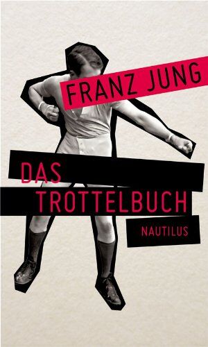 Franz Jung - Das Trottelbuch - Preis vom 11.10.2026 03:10:56 h