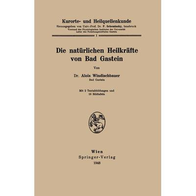 Kurorte- und Heilquellenkunde, Taschenbuch von Alois Windischbauer, Springer Wien, 978-3-211-80058-4