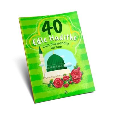 40 Edle Hadithe, Taschenbuch von Fethullah Söylemez, Erol Medien, 978-3-95707-207-8