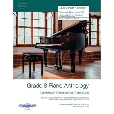 Grade 8 Piano Anthology 2027/28, Geheftet von , Edition Peters