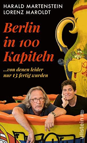 Harald Martenstein - Berlin in hundert Kapiteln, von denen leider nur dreizehn fertig wurden - Preis vom 30.09.2026 22:30:23 h