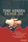 Tony Hendra - Father Joe. Der Mann der meine Seele rettete - Preis vom 13.10.2026 19:28:25 h