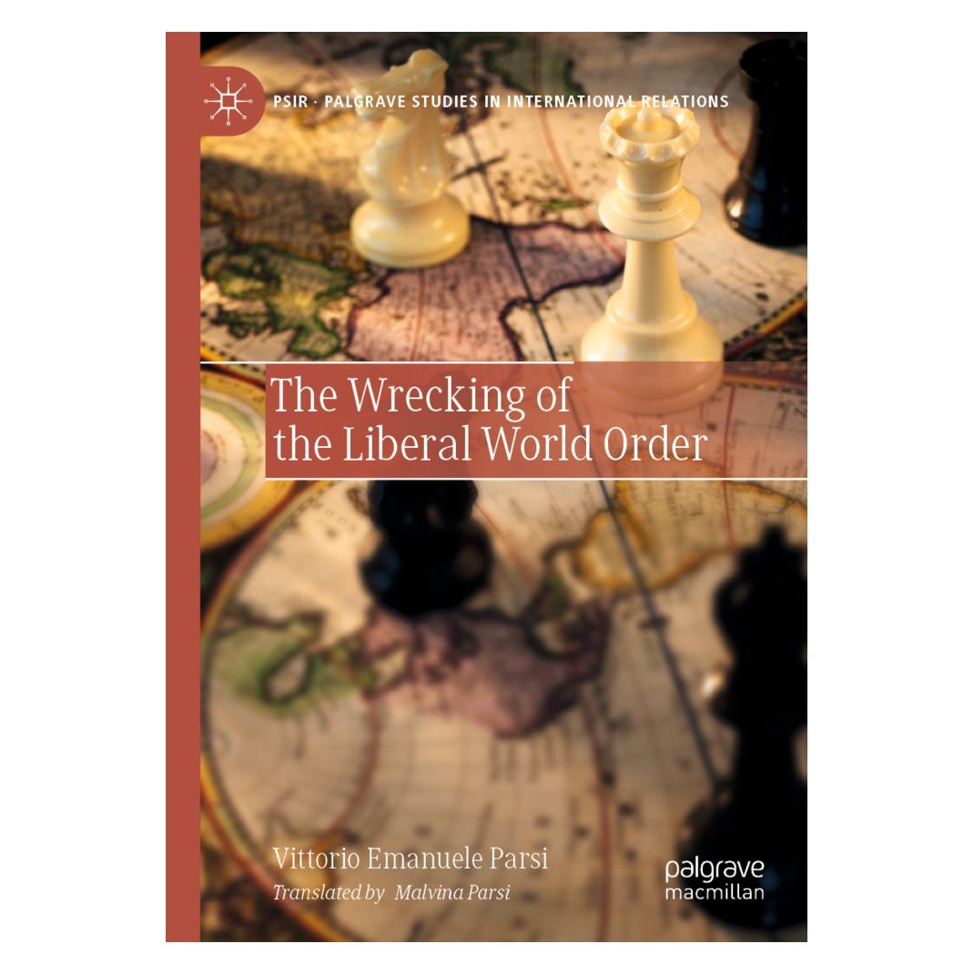 Springer The Wrecking of the Liberal World Order (Englisch, Vittorio Emanuele Parsi) (56860676)